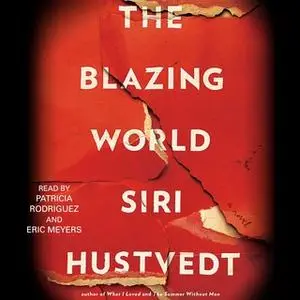 «The Blazing World» by Siri Hustvedt