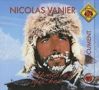 Nicolas Vanier, "Mémoires glacées"