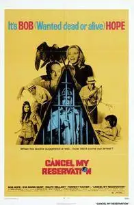 Cancel My Reservation (1972)