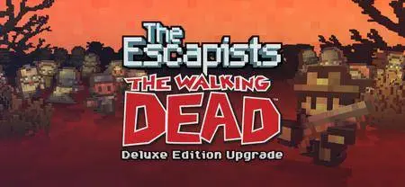 The Escapists: The Walking Dead (2015)