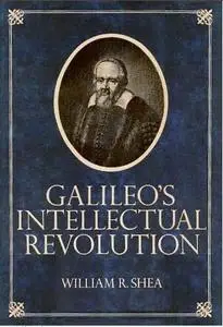 Galileo's intellectual revolution: Middle period, 1610-1632