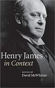 Henry James in Context