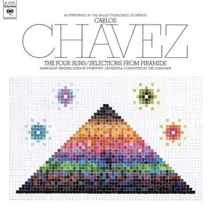 Carlos Chávez - Selections from Pirámide & Los Cuatro Soles (2023 Remastered Version) (1974/2023)