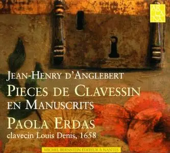 D'Anglebert: Pieces de Clavessin en Manuscrits / Paola Erdas 