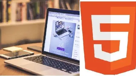 Learn HTML 5: The Complete HTML 5 And CSS3 Tutorials Course