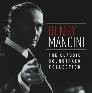 Henry Mancini - The Classic Soundtrack Collection (Remastered) (2014)