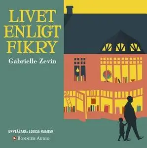 «Livet enligt Fikry» by Gabrielle Zevin