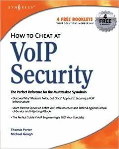 How to Cheat at VoIP Security