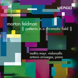 Morton Feldman - Patterns in a Chromatic Field - Mathis Mayr & Antonis Anissegos (2019) {Wergo}