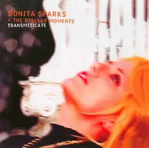 Donita Sparks & The Stellar Moments - Transmiticate (2008)