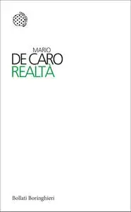 Mario De Caro - Realtà