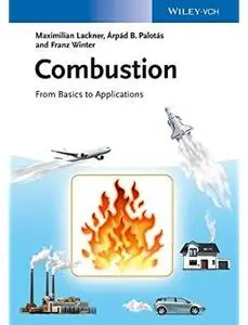 Combustion: From Basics to Applications [Repost]