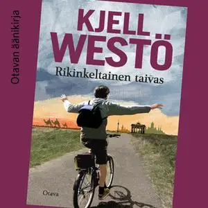 «Rikinkeltainen taivas» by Kjell Westö