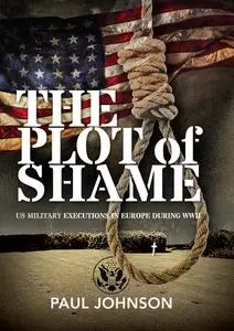 «The Plot of Shame» by Paul Johnson