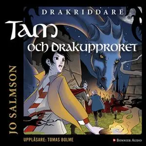 «Tam och drakupproret» by Jo Salmson