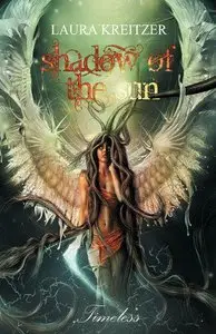 Laura Kreitzer - Shadow of the Sun