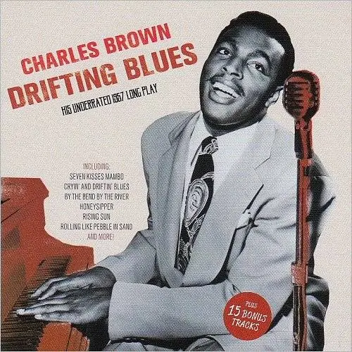 Charles Brown - Drifting Blues: His Underrated 1957 Long Play (2016)
