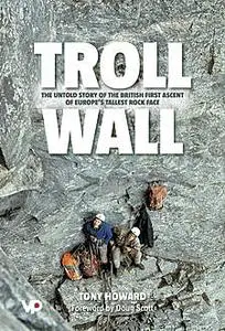 «Troll Wall» by Tony Howard