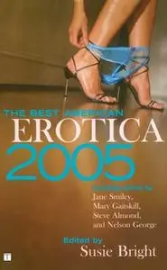 «The Best American Erotica 2005» by Susie Bright