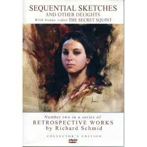 Richard Schmid - Sequential Sketches and Other Delights [Repost]