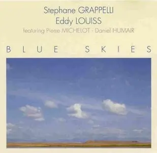 Stephane Grappelli & Eddy Louiss - Blue Skies (1996)
