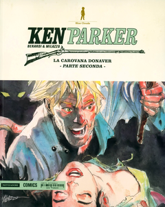 Ken Parker - Volume 43 - La Carovana Donaver (Mondadori)
