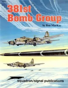 Squadron/Signal Publications 6174: 381st Bomb Group (Repost)
