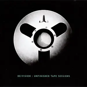 De/Vision - Unfinished Tape Sessions (2014)