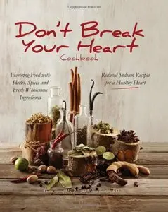 Don't Break Your Heart Cookbook