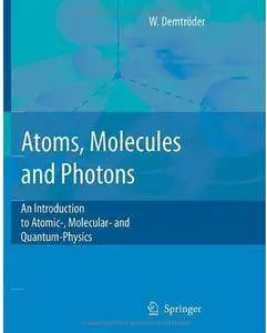 An Introduction to Atomic and Molecular Physics [Repost]