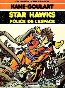 Star Hawks - Tome 2 - Police de L'Espace