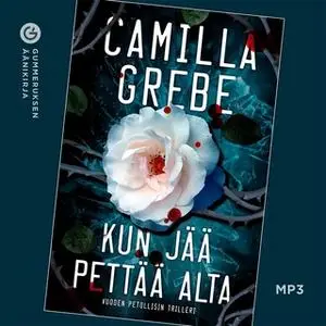 «Kun jää pettää alta» by Camilla Grebe