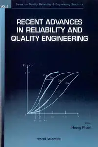 "Recent Advances in Reliability and Quality Engineering" ed. by Hoang Pham (Repost)