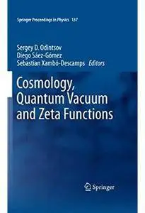 Cosmology, Quantum Vacuum and Zeta Functions