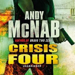 «Crisis Four» by Andy McNab