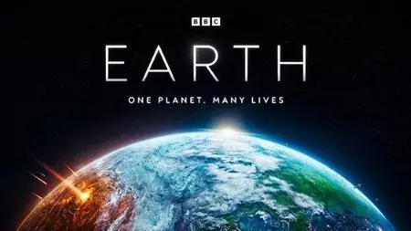 BBC - Earth: One Planet, Many Lives (2023)