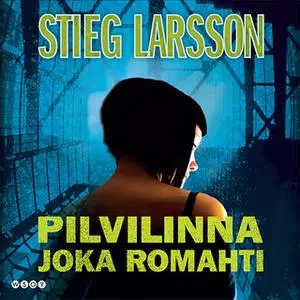 «Pilvilinna joka romahti» by Stieg Larsson