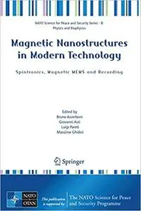 Magnetic Nanostructures in Modern Technology: Spintronics, Magnetic MEMS and Recording (Repost)