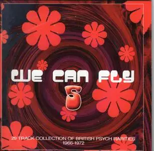 Various Artists - We Can Fly: A 5 CD Set of Psychedelic Obscurities (2008) {Psychic Circle PSYCHBOX1 rec '60s & '70s}