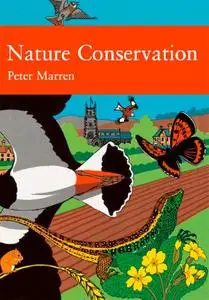 Nature Conservation: A Review of the Conservation of Wildlife in Britain 1950-2001