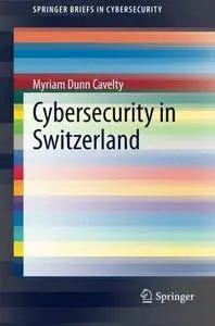 Cybersecurity in Switzerland (Repost)