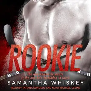 «Rookie» by Samantha Whiskey