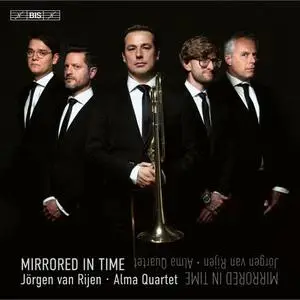 Jörgen van Rijen, Alma Quartet - Mirrored in Time (2023) [Official Digital Download 24/96]