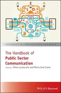 The Handbook of Public Sector Communication (Handbooks in Communication and Media)