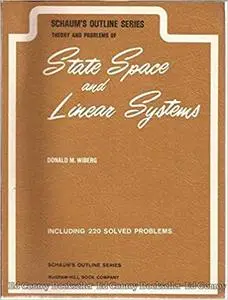 Schaum's Outline of Theory and Problems of State Space and Linear Systems