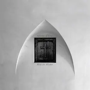 Raison D'être - Mise En Abyme (2014)