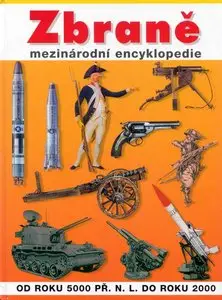 Zbraně: mezinárodní encyklopedie