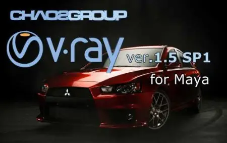 Vray 1.5 SP1 & VrayRT for Maya 2011, 2010, 2009 32bit / 64Bit (Build 14116)