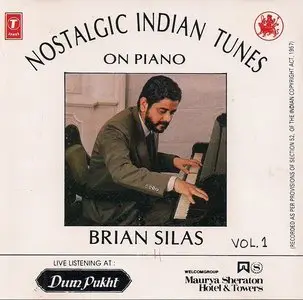 Brian Silas - Nostalgic Indian Tunes on Piano Vol 1