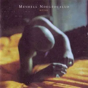 Me'Shell NdegéOcello - Bitter (1999) {Maverick} **[RE-UP]**